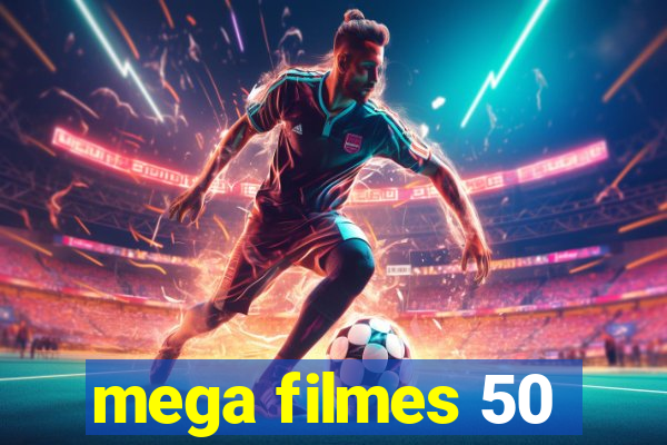 mega filmes 50